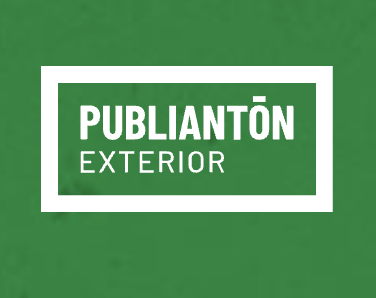 PUBLIANTÓN EXTERIOR. Descubre cómo decir las cosas EN GRANDE